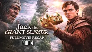 Jack the Giant Slayer | Part 4&ndash; The Magic Beans & The Secret Crown
