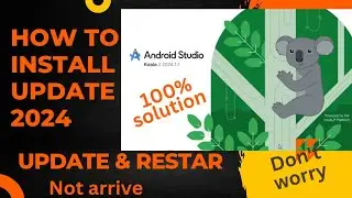 install Android Studio 2024 install android studio update 2024 download android studio koala 2024