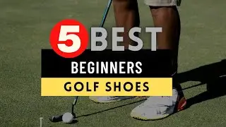 Best Golf Shoes 2021 🔶 Top 5 Best Golf Shoes for Beginners Reviews