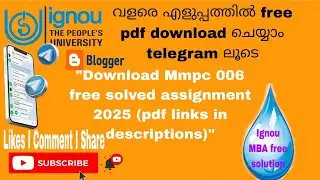 Mmpc 006 free solved assignment 2024 - 2025 pdf links in description