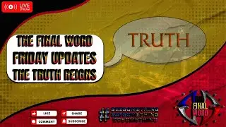 THE FINAL WORD: THE TRUTH REIGNS | BETHEA'S BYTE RELOADED