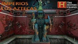 Documental: Grandes Imperios Los Aztecas - Huitzilopochtli HD 2021
