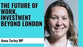 The future of work, Investment Beyond London