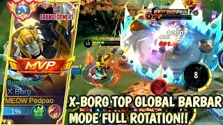 X-BORG TOP GLOBAL STYLE BARBAR‼️| BEST BUILD X-BORG 2023 | BUILD X-BORG TERSAKIT 2023