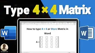 How to type 4 &times; 4 or any Custom Size Matrix in Ms Word - Full Guide