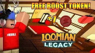 *NEW*  HOW TO GET A FREE BOOST TOKEN IN LOOMIAN LEGACY!