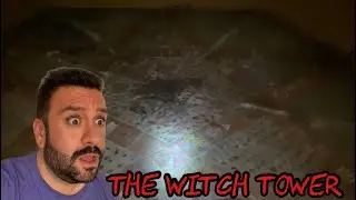 Scary Things at Night *The Witch Tower*