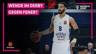 Vor Istanbul-Derby: Anadolu Efes in der Krise | EuroLeague | MAGENTA SPORT