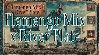 FM26 Vintage | Over a DOZEN GOALS between Flamengo and River Plate | Highlights | FM26 Retro