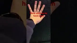 Never washing my Hans again