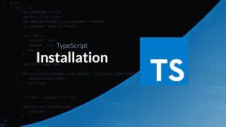 Apprendre TypeScript : Installation