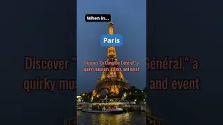 PARIS - Twisty Travel: Unique and Unexpected Travel Experiences # Shorts