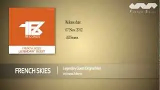 French Skies - Legendary Quest (Original Mix)