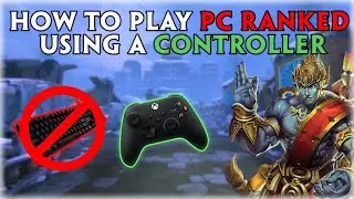 SMITE: How to play in KBM Ranked using a CONTROLLER