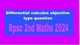 rpsc second grade maths differential calculus question