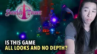 Is this game all looks and no depth? | Survivor Roguelite | Scarlet Tower