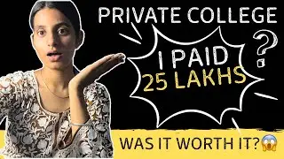 I Paid ₹25 Lakh for BAMS &ndash; Was It Worth It? 🤯 | My Honest Experience
