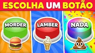 ESCOLHA UM BOTÃO 🟢🟡🔴 MORDER, LAMBER ou NADA