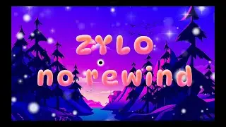 ZYLO - no rewind (Official Lyric Video)