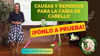 CAUSAS Y REMEDIOS PARA LA P&Eacute;RDIDA O CA&Iacute;DA DE CABELLO #inf&oacute;rmate #caidadelcabello #sana