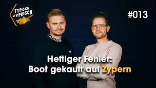 Bootskauf auf Zypern: Fass ohne Boden! Gefangen im Mittelmeer auf einer Yacht (Zypern Podcast)