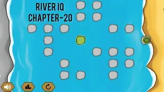 River IQ | Chapter- 20 | No Commentary Gameplay