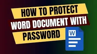 How to Protect a Word Document with a Password | Secure Your Files in Seconds