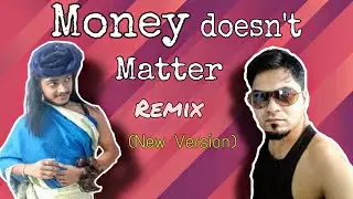 Money Doesn't Matter Remix (New Version) || feat. Yashraj Mukhate || Rodo Vines