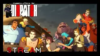 DISPATCH +| Новогоднее предсказание STREAM #08 ➤ Нам кабздец  (18+)