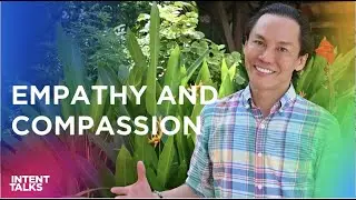 How to Lead with Empathy & Compassion (Emotional Intelligence)