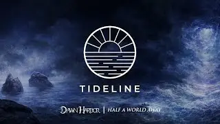 Dawn Harbor - Tideline