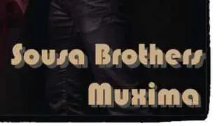 Sousa Brothers - Tá Fixe