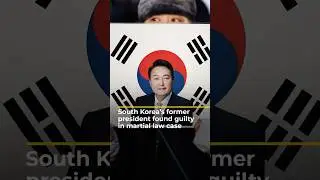 South Korea&rsquo;s former president found guilty&nbsp;in martial law case | AJ #shorts