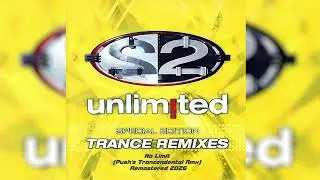 2 Unlimited - No Limit (Push's Trancendental Rmx) Remastered 2026