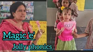  Magic 'e'/Split digraph.Actity.Jolly phonics. MPPS Pedamandava. Mudigonda. 