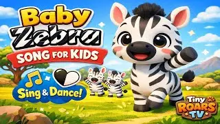 Zippy The Zebra | Baby Zebra Song for Kids | Cute Animal Rhyme | Tiny Roars TV