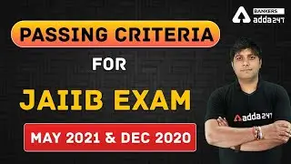 Passing Criteria for JAIIB May 2021 Exam & JAIIB Dec 2020 | Adda247