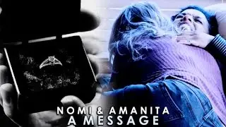 Nomi & Amanita | A Message