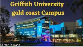 Griffith University gold coast campus tour full HD Australia 🇦🇺