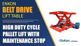 v1525 02 enkon belt drive scissor lift table pallet conveyor maintenance stop high annual duty cycle