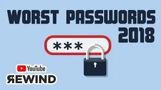 YouTube Rewind 2018 - Worst Passwords in 2018 | TTN