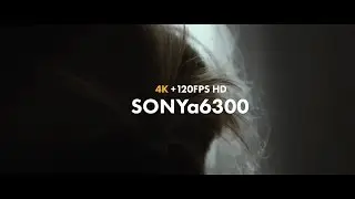 Sony a6300 4k + slowmotion