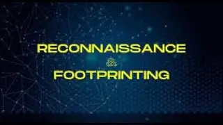 Mastering Footprinting and  Reconnaissance