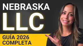 Nebraska LLC 2026: Cómo Crear Tu LLC En Nebraska Paso A Paso