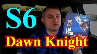 НОВИНКА: LED лампы DAWN KNIGHT S6 для ШТАТНЫХ ТУМАНОК