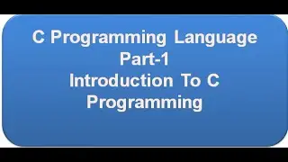 INTRODUCTION TO C PROGRAMMING