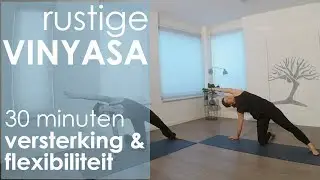 Yoga, Rustige Vinyasa - Versterking en Flexibiliteit - 30 minuten-EsTaYoga-
