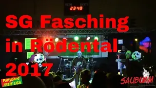 SG Fasching in R&ouml;dental 2017 Beste Partyband Saubuam / freie Liga
