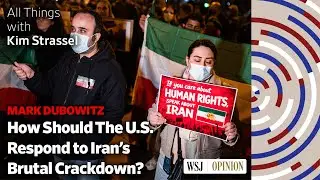 How Should the U.S. Respond to Iran's Brutal Crackdown?