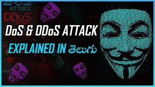 🕵🏼&zwj;♂️DOS and DDOS attack explained in Telugu || by Telugu CyberOps
